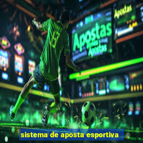 sistema de aposta esportiva